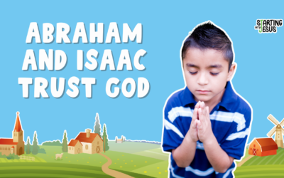 Sabbath School | Abraham and Isaac Trust God (Year A, L13)