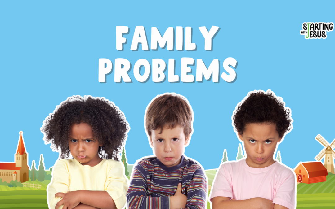 Sabbath School | Family Problems