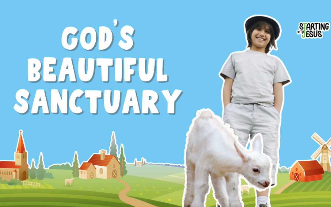 Sabbath School | God’s Beautiful Sanctuary