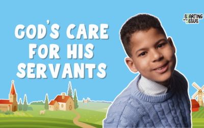 Sabbath School | God’s Care for His Servants
