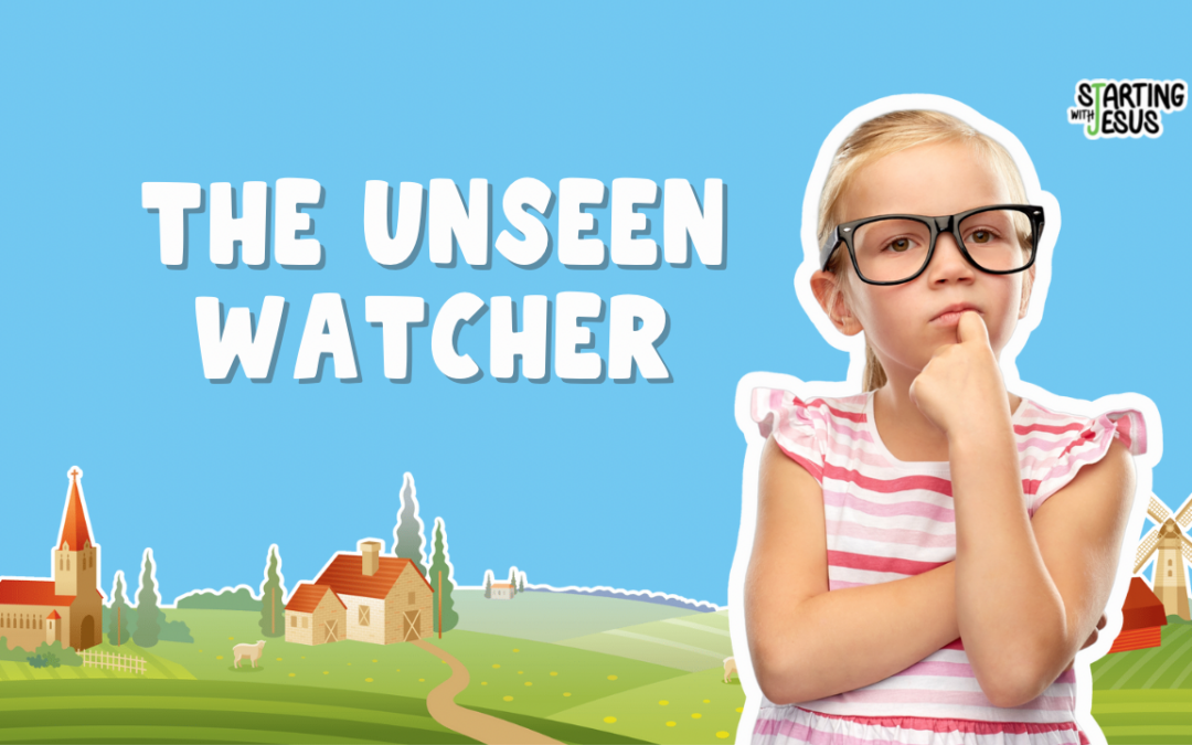 Sabbath School | The Unseen Watcher (Year B, L21)