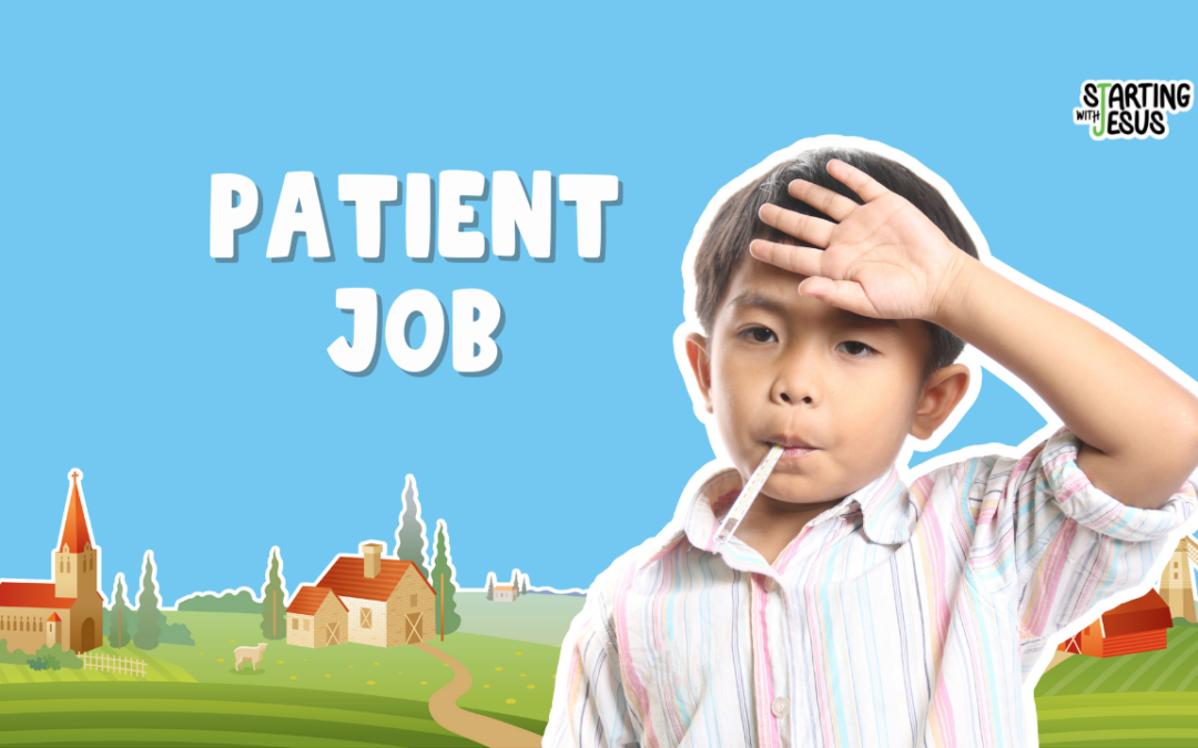 Sabbath School | Patient Job