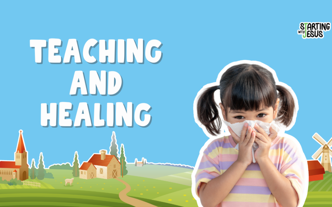 Sabbath School | Teaching and Healing (Year B, L 38)