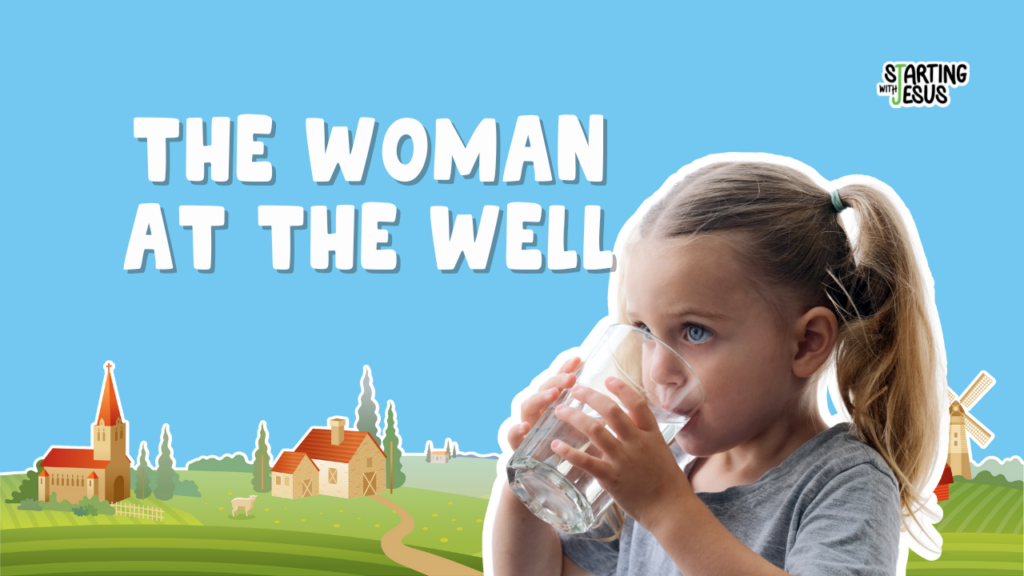 Sabbath School | The Woman at the Well