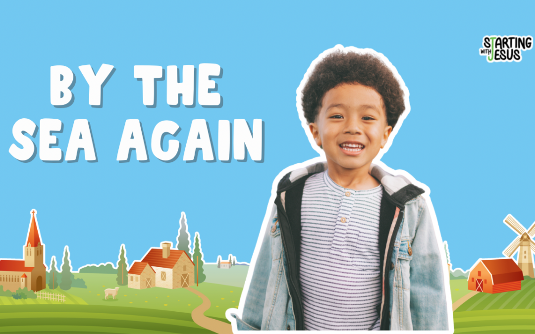 Sabbath School | By the Sea Again (Year C, L28)