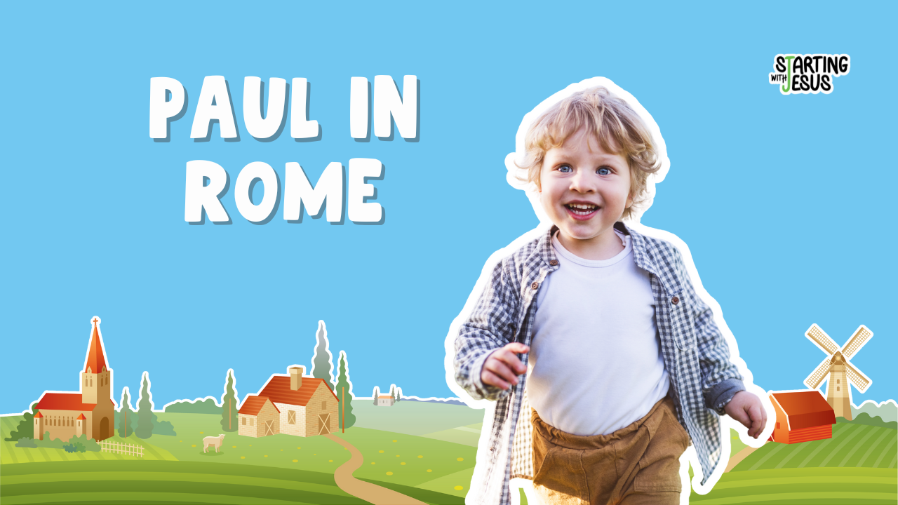 Sabbath School | Paul in Rome (Year C, L49)