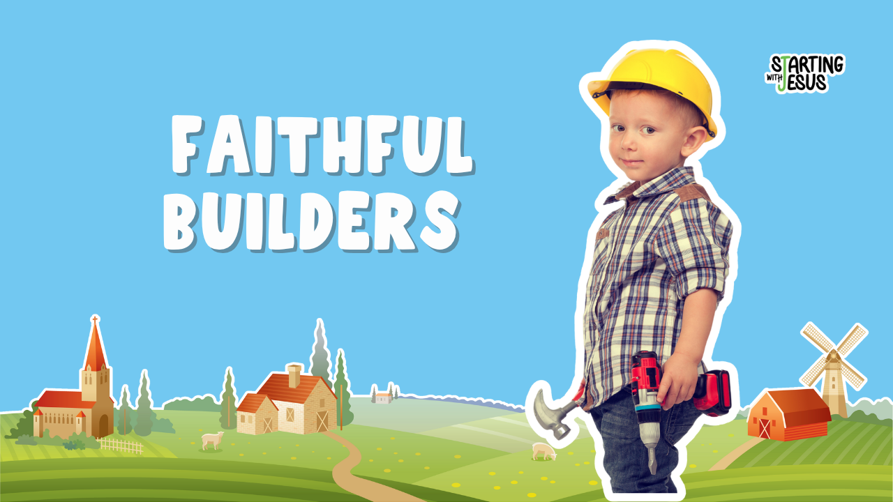 Sabbath School | Faithful Builders